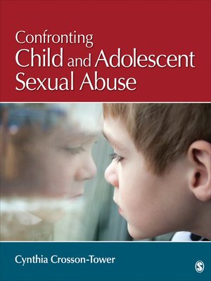 cover image of Confronting Child and Adolescent Sexual Abuse